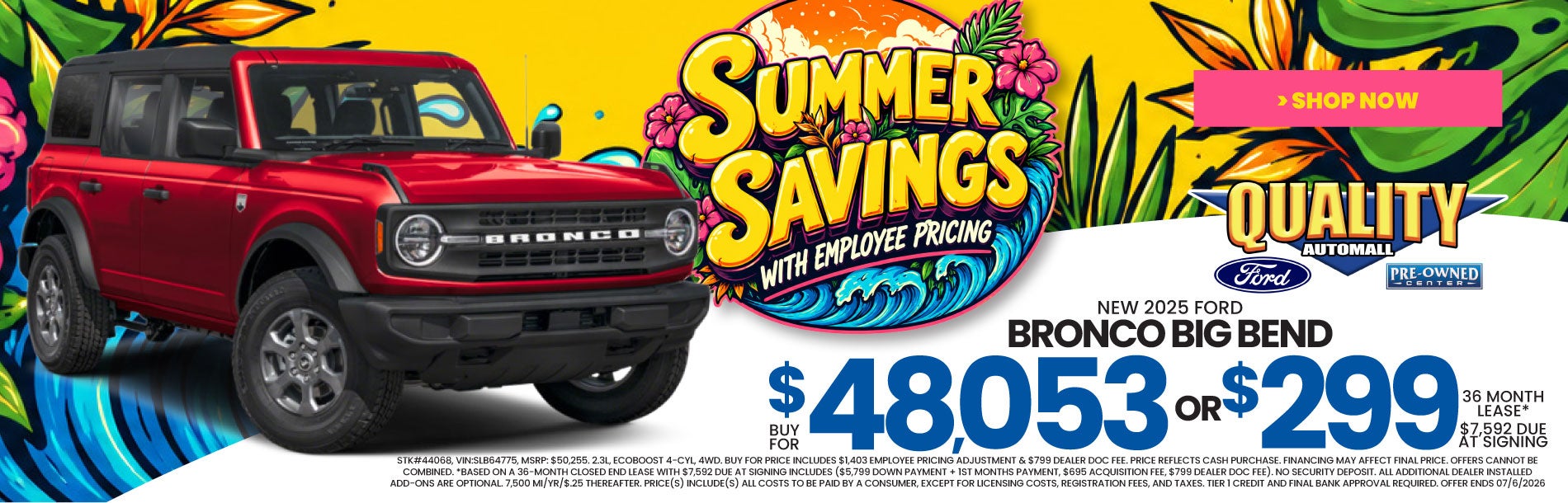 New 2025 Ford BRONCO BIG BEND Buy for $48,053