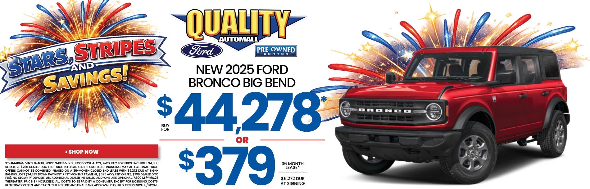 New 2025 Ford BRONCO BIG BEND Buy for $44,278* or $379/36